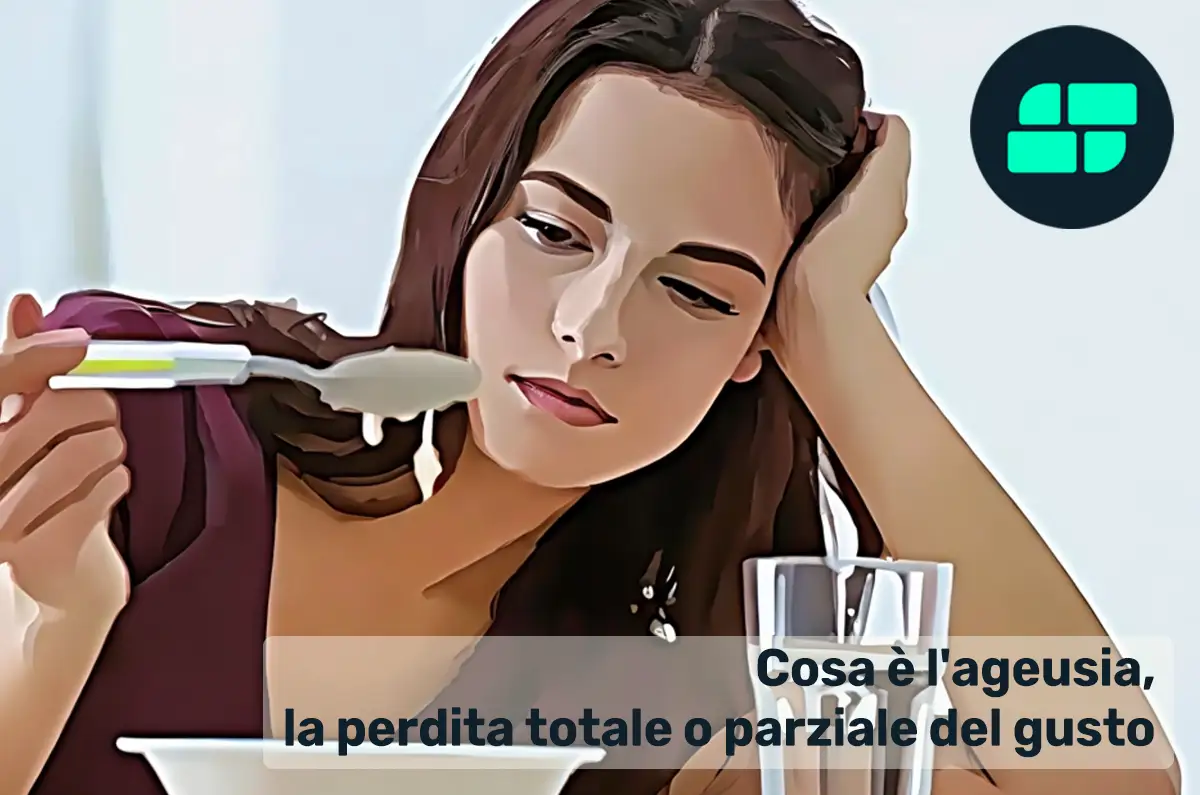 Cosa è l'ageusia